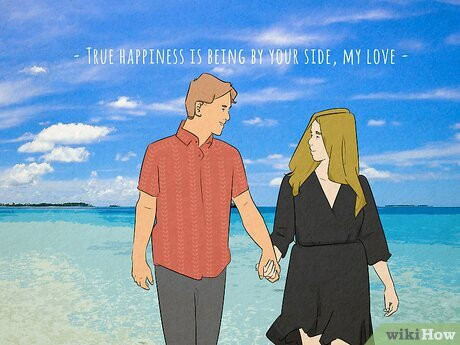 Tell him how much happiness he brings to your life.