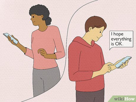 Step 2 Avoid prying into why she canceled.